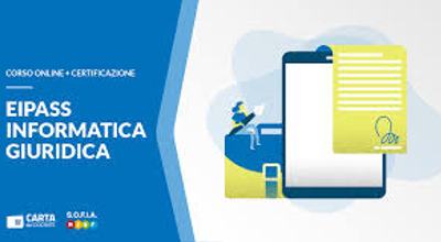 Corso online + Certificazione Informatica Eipass Informatica Giuridica